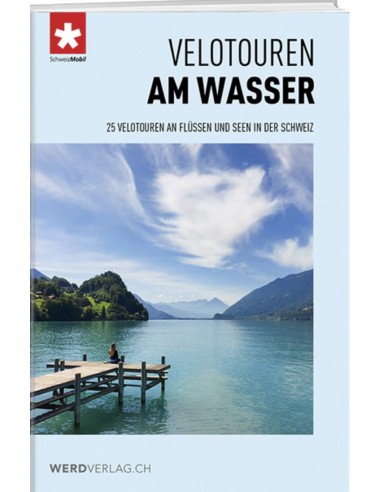 SchweizMobil - Velotouren am Wasser
