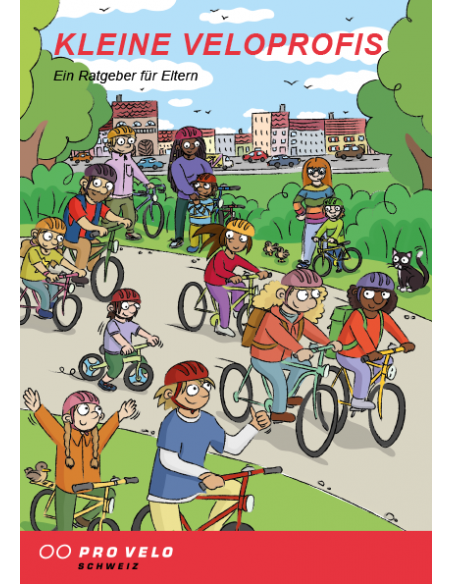 Kleine Veloprofis - Ein Ratgeber für Eltern